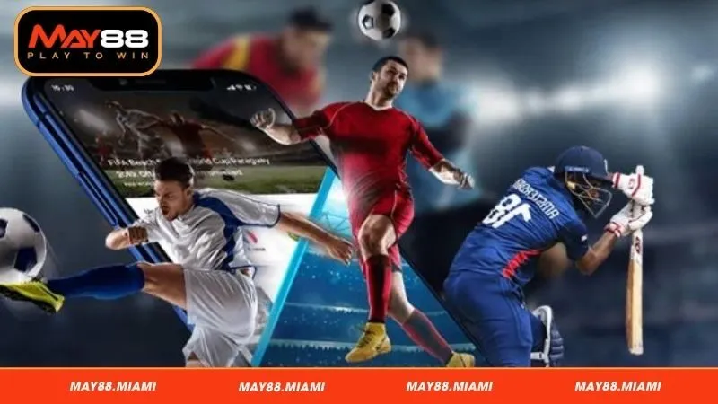 Giới thiệu đôi nét về thể thao May88