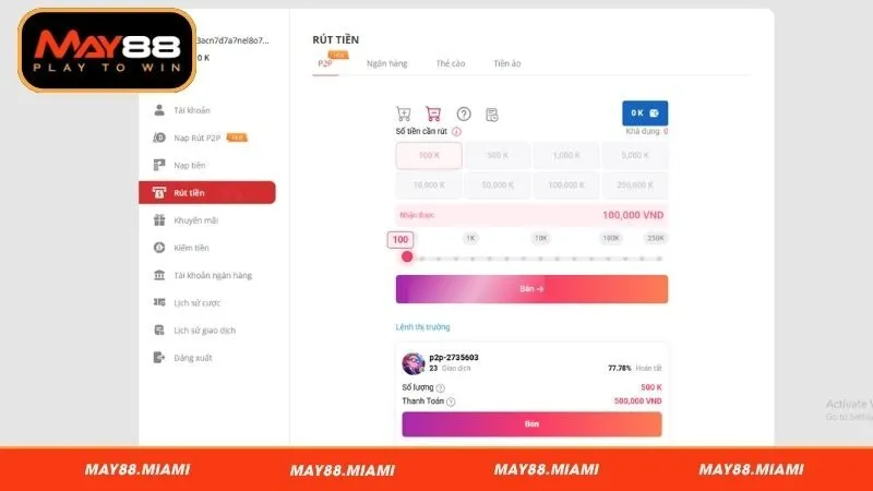 Tiêu chí cần đáp ứng để rút tiền May88 thành công